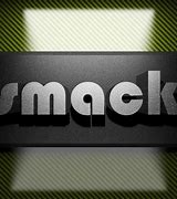 smack of